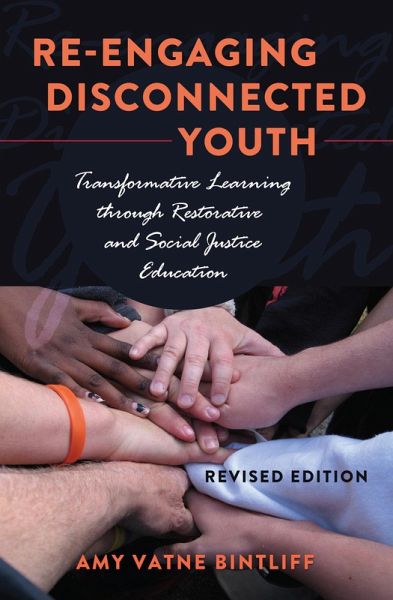 Re-engaging Disconnected Youth (eBook, PDF) Re-engaging Disconnected Youth (eBook, PDF)