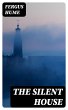 The Silent House (eBook, ePUB) - Bild 1
