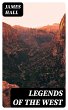 Legends of the West (eBook, ePUB) - Bild 1