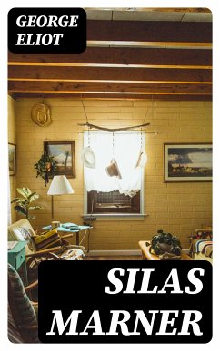 Silas Marner (eBook, ePUB) - Eliot, George