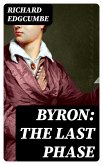 Byron: The Last Phase (eBook, ePUB)