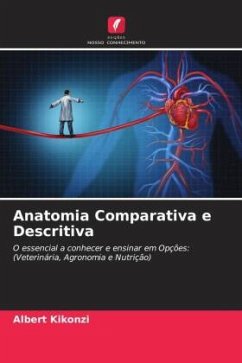 Anatomia Comparativa e Descritiva - Kikonzi, Albert