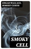 Smoky Cell (eBook, ePUB)