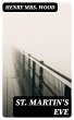 St. Martin's Eve (eBook, ePUB) - Bild 1