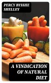 A Vindication of Natural Diet (eBook, ePUB)