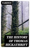 The History of Thomas Hickathrift (eBook, ePUB)