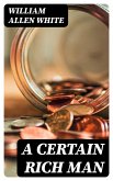 A Certain Rich Man (eBook, ePUB)