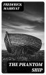 The Phantom Ship (eBook, ePUB) - Bild 1