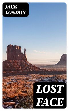 Lost Face (eBook, ePUB) - London, Jack