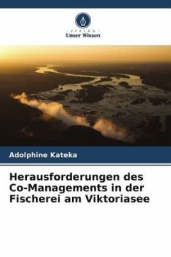 Herausforderungen des Co-Managements in der Fischerei am Viktoriasee - Kateka, Adolphine