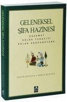 Geleneksel Sifa Hazinesi - Hacamat, Sülük Tedavisi, Kulak Akupunkturu - Düzgün, Özgür; Düzgün, Derya