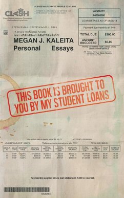 This Book is Brought to You by My Student Loans (eBook, ePUB) - Kaleita, Megan