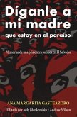 Díganle a mi madre que estoy en el paraíso (eBook, ePUB)