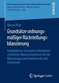 Grundsätze ordnungsmäßiger Rückstellungsbilanzierung (eBook, PDF) - Rost, Marcel