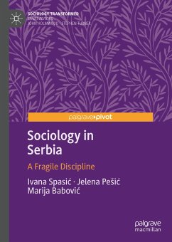 Sociology in Serbia (eBook, PDF) - Spasić, Ivana; Pešić, Jelena; Babović, Marija
