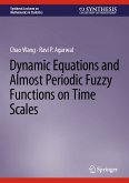 Dynamic Equations and Almost Periodic Fuzzy Functions on Time Scales (eBook, PDF)