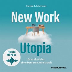 New Work Utopia (MP3-Download) - Schermuly, Carsten C.