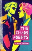 The Chaos Agents (eBook, ePUB)