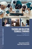 Teaching and Collecting Technical Standards (eBook, ePUB)