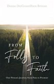 From Folly to Faith (eBook, ePUB)