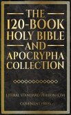 The 120-Book Holy Bible and Apocrypha Collection (eBook, ePUB)