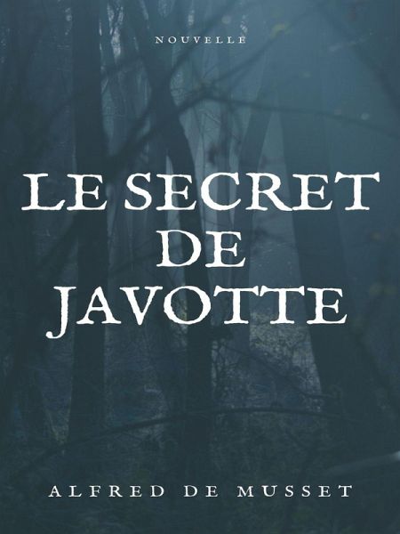 Le secret de Javotte (eBook, ePUB)