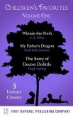 Children's Favorites - Volume I - Winnie-the-Pooh - My Father's Dragon - The Story of Doctor Dolittle (eBook, ePUB)