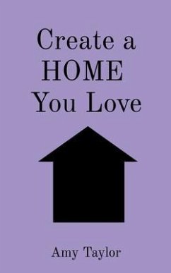 Cover Create a HOME You Love (eBook, ePUB)