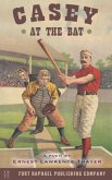 Casey at the Bat - A Poem by Ernest Lawrence Thayer (eBook, ePUB) Casey at the Bat - A Poem by Ernest Lawrence Thayer (eBook, ePUB)