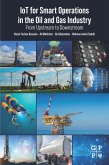 IoT for Smart Operations in the Oil and Gas Industry (eBook, ePUB)