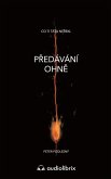 Predávání ohne (eBook, ePUB)