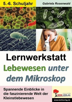 Cover Lernwerkstatt Lebewesen unter dem Mikroskop / Klasse 5-6 (eBook, PDF)
