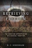 Retrieving Freedom (eBook, ePUB)