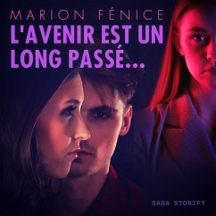 L'avenir est un long passé... (MP3-Download) - Fenice, Marion