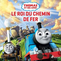 Thomas et ses amis – Le Roi du chemin de fer (MP3-Download) - Mattel