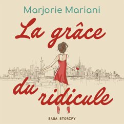 La grâce du ridicule (MP3-Download) - Mariani, Marjorie