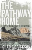 The Pathway Home (eBook, ePUB)