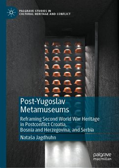 Post-Yugoslav Metamuseums (eBook, PDF) - Jagdhuhn, Nataša