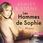 Les Hommes de Sophie Vol. 1 : Manu – Une nouvelle érotique (MP3-Download)