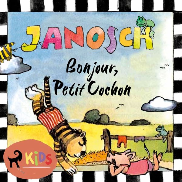 Bonjour, Petit Cochon (MP3-Download) Bonjour, Petit Cochon (MP3-Download)