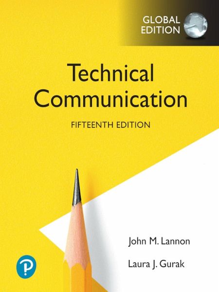 Technical Communication, Global Edition (eBook, PDF) Technical Communication, Global Edition (eBook, PDF)
