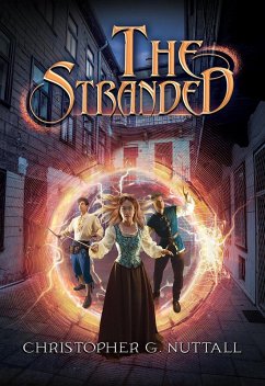 The Stranded (Mystic Albion, #1) (eBook, ePUB) - Nuttall, Christopher G.