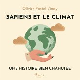 Sapiens et le climat - Une histoire bien chahutée (MP3-Download)