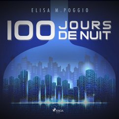 100 jours de Nuit (MP3-Download) - Poggio, Elisa M.