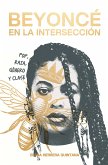 Beyoncé en la intersección (eBook, ePUB)