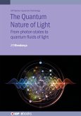 The Quantum Nature of Light (eBook, ePUB)