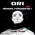 Ori Tome 1 : Mémoire Fragmentée partie 1 (MP3-Download)