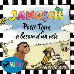 Petit Tigre a besoin d'un vélo (MP3-Download) - Janosch