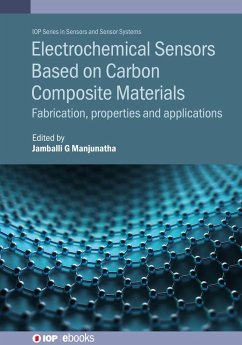 Electrochemical Sensors Based on Carbon Composite Materials (eBook, ePUB)