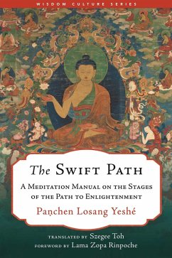 The Swift Path (eBook, ePUB) - Yeshé, Panchen Losang